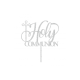 Holy Communion Acrylic Cake Topper - Silver Glitter